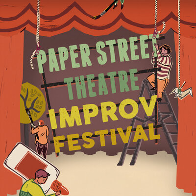 Paper Street Theatre Improv Festival - May 6th @ Intrepid Theatre Club