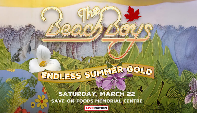 Endless Summer Gold: The Beach Boys @ Save-On-Foods Memorial Centre Mar 22 2025 - May 6th @ Save-On-Foods Memorial Centre