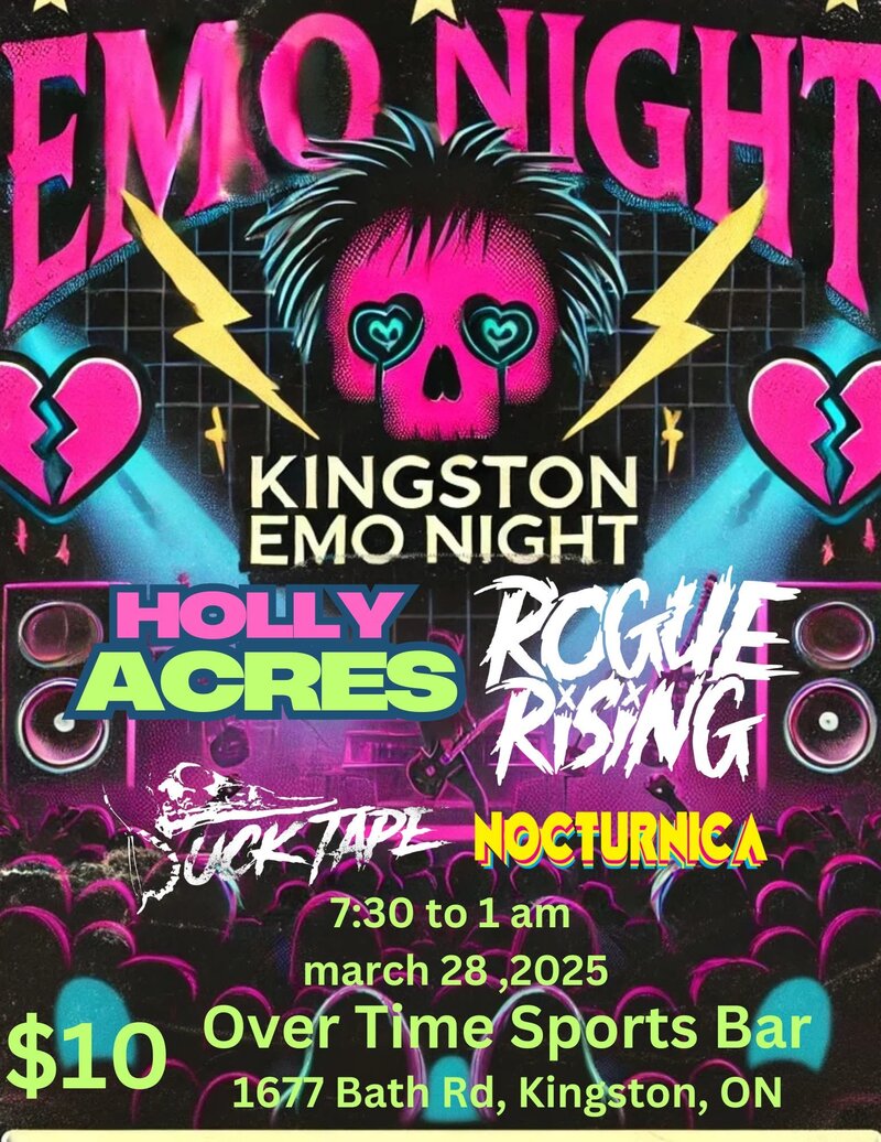 Holly Acres, Rogue Rising, Nocturnica, Duck Tape @ Overtime Sports Bar Mar 28 2025 - May 6th @ Overtime Sports Bar