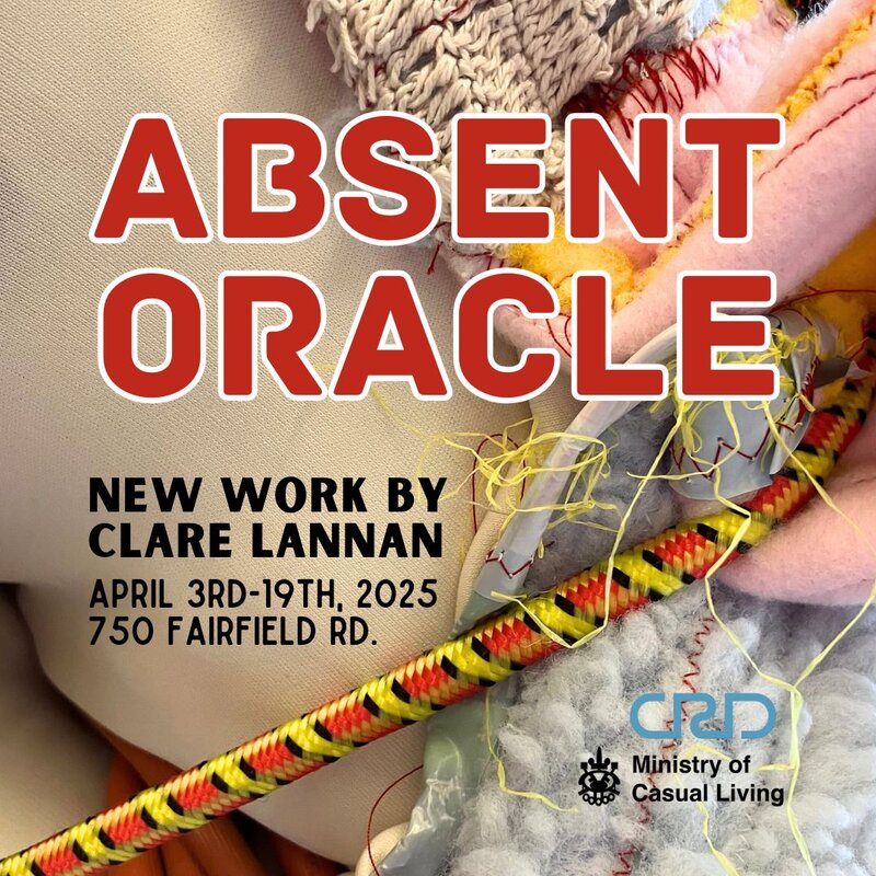 MoCL Presents: Absent Oracle, A Solo Exhibition by Clare Lannan @ The Ministry of Casual Living - Apr 03, 2025