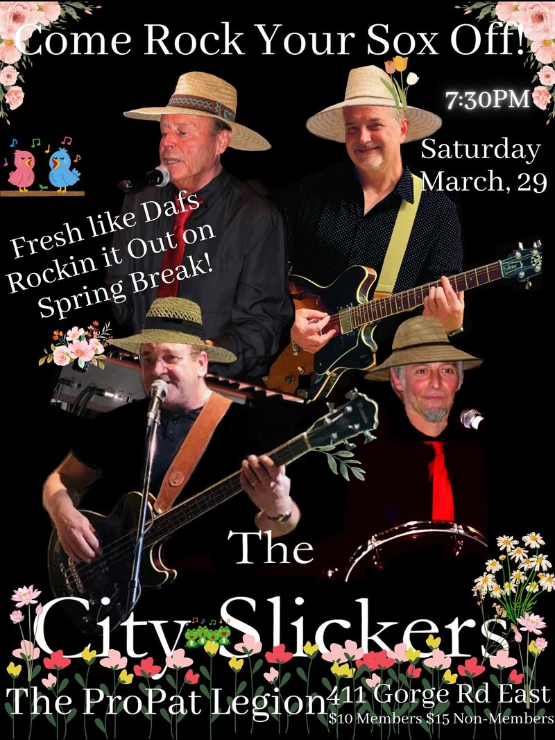 Fresh like Dafs ready to party it out on Spring Break's last week end!: The City Slickers @ Pro Patria Legion Mar 29 2025 - May 9th @ Pro Patria Legion
