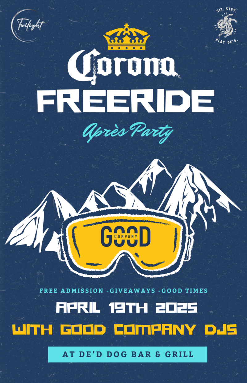 Corona Freeride Après Party @ De'd Dog Bar & Grill - Apr 19, 2025