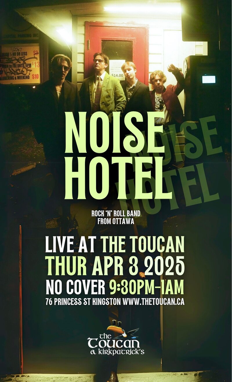 Noise Hotel @ The Toucan Apr 3 2025 - May 11th @ The Toucan