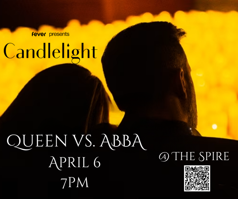 Candlelight: Queen vs. ABBA @ The Spire - Apr 06, 2025