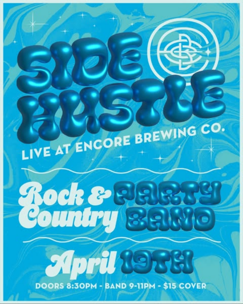 🎸 Side Hustle hits the stage at Encore!⁠ - May 6th @ Encore Brewing