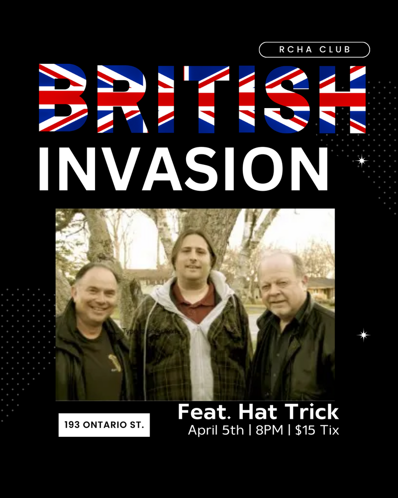 British Invasion! - May 6th @ The Club at the R.C.H.A.