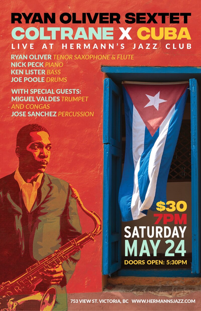Ryan Oliver Sextet | Coltrane X Cuba - May 7th @ Hermann's Jazz Club