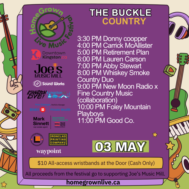 HomeGrown Live Music Festival 2025: Donny Coopper, Carrick McAllister, Retirement Plan, Lauren Carson, Abby Stewart, Whiskey Smoke, New Moon Radio, Fine Country Music, Foley Mountain Playboys, Good Co. @ The Buckle - May 03, 2025