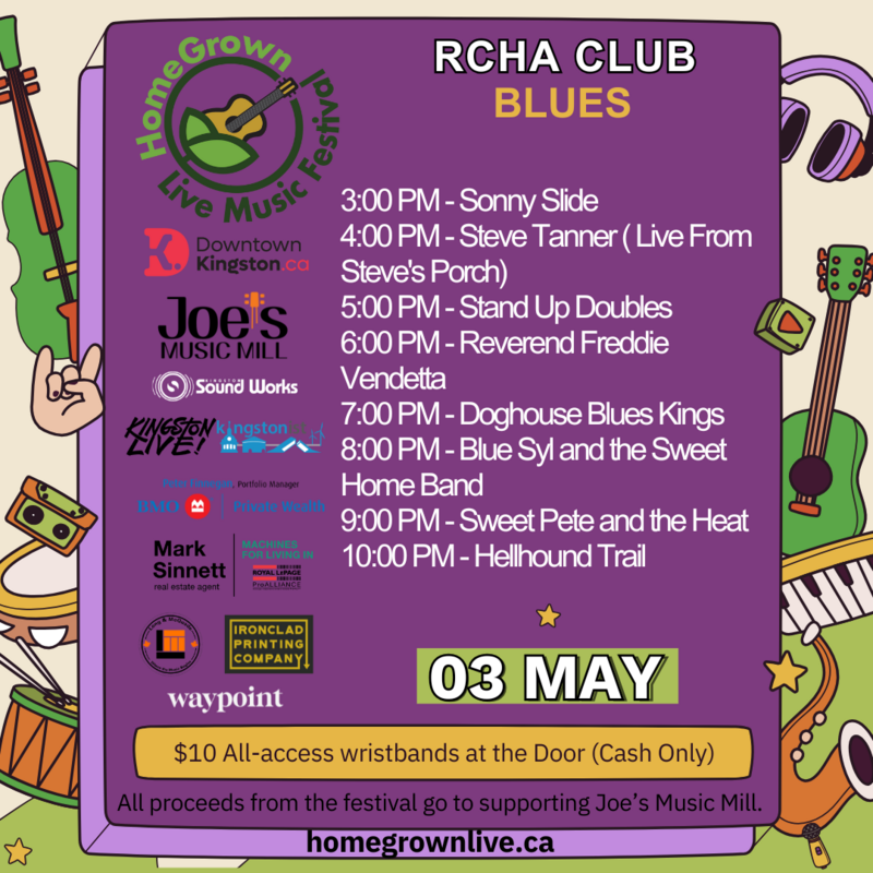 HomeGrown Live Music Festival 2025: Sonny Slide Maddams, Steven Tanner, Stand Up Doubles, Reverend Freddie Vendetta, Doghouse Blues Kings, Blue Syl and The Sweet Home Band, Sweet Pete & The Heat, Hellhound Trail @ The Club at the R.C.H.A. May 3 2025 - May 6th @ The Club at the R.C.H.A.