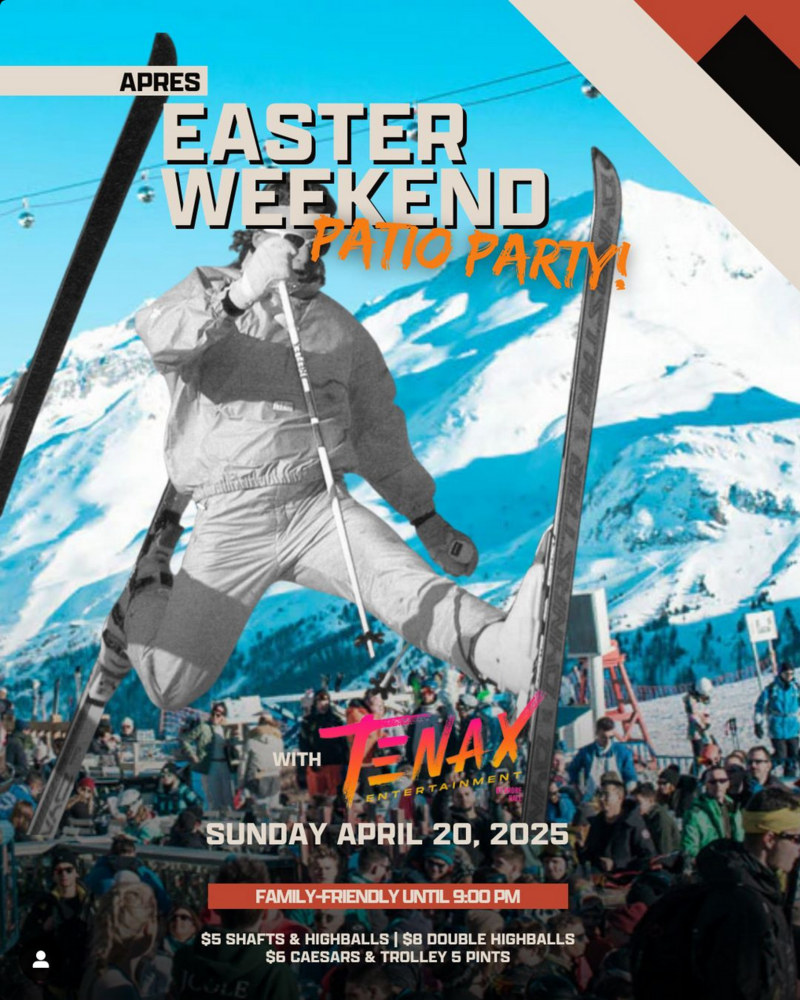 Apres Easter Weekend Patio Party @ The Rose and Crown (Banff) - Apr 20, 2025