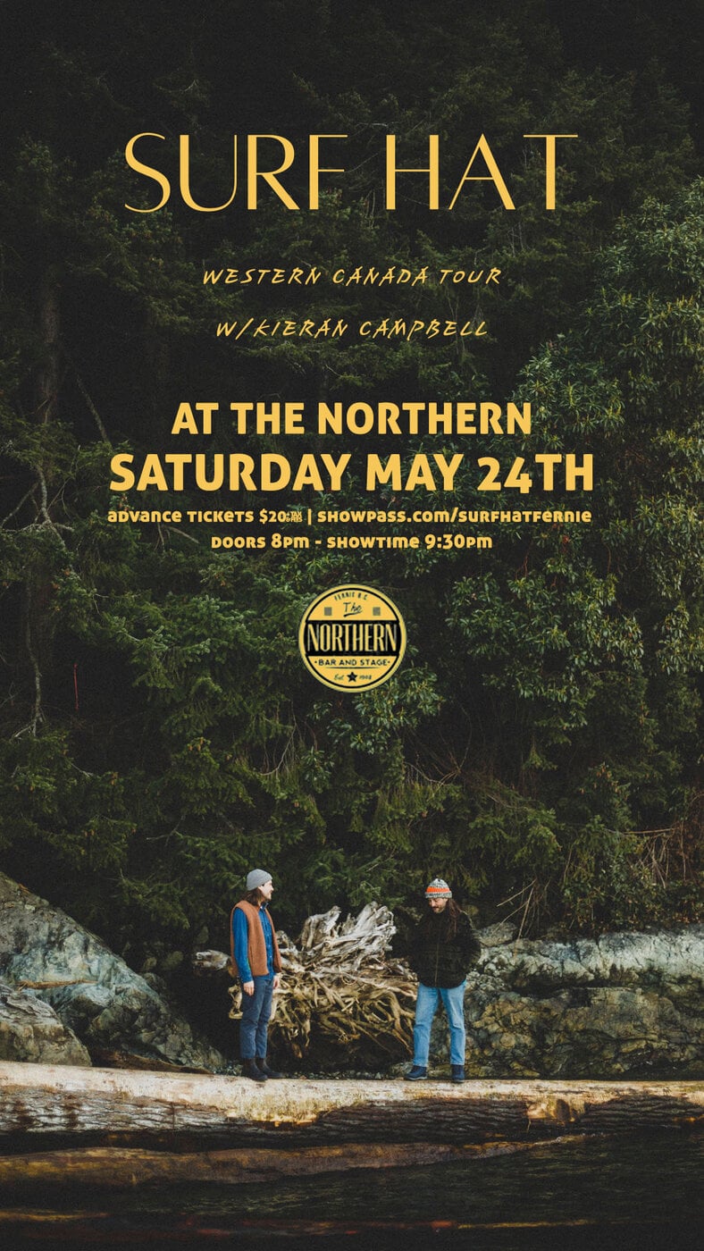 Surf Hat | Western Canada Tour w Kieran Campbell - May 6th @ Northern Bar & Stage