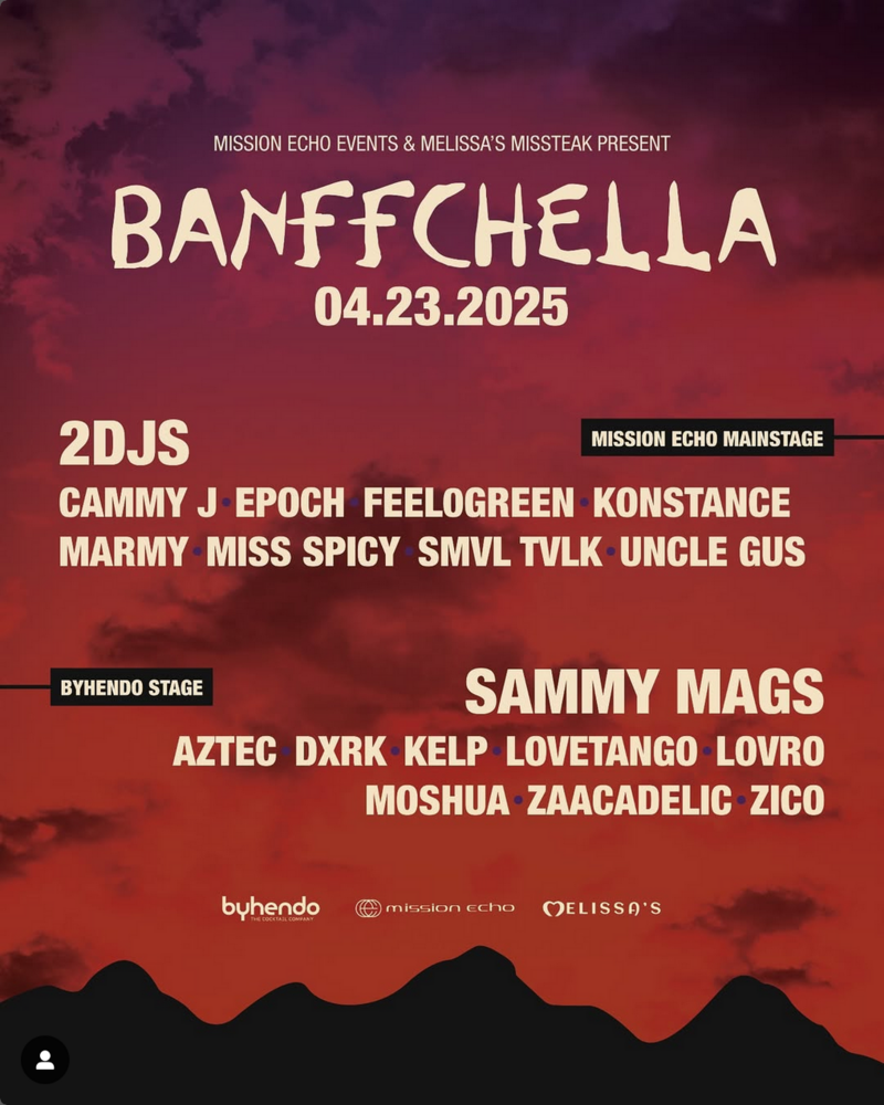 Mission Echo Events presents: Banffchella - May 10th @ Melissa's Missteak