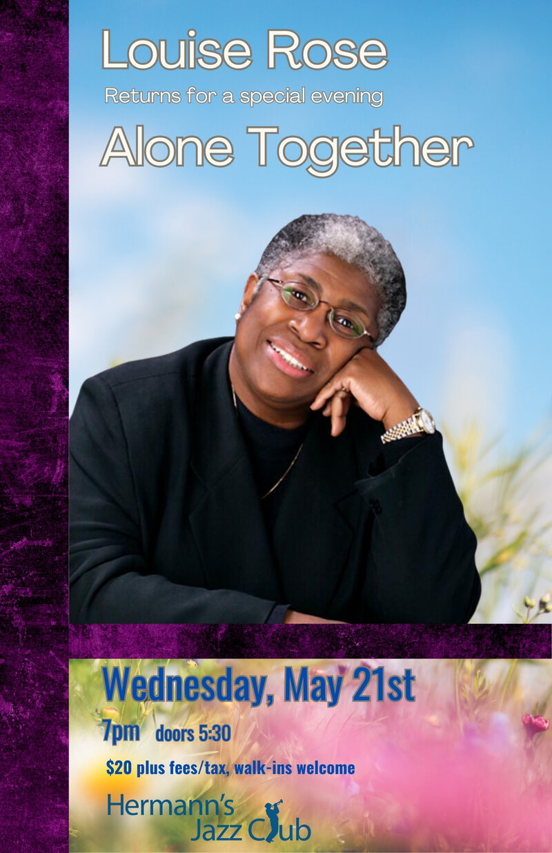 Louise Rose | Alone Together - May 8th @ Hermann's Jazz Club