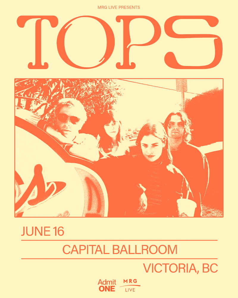 TOPS: TOPS @ Capital Ballroom Jun 16 2025 - Jun 6th @ Capital Ballroom
