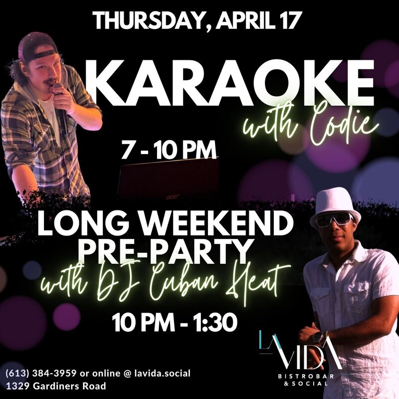 Karaoke with Codie Followed by DJ @ La Vida Bistrobar and Social - Apr 17, 2025