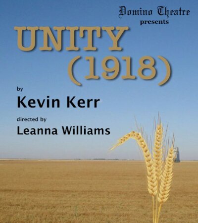 Unity (1918) - May 9th @ Domino Theatre