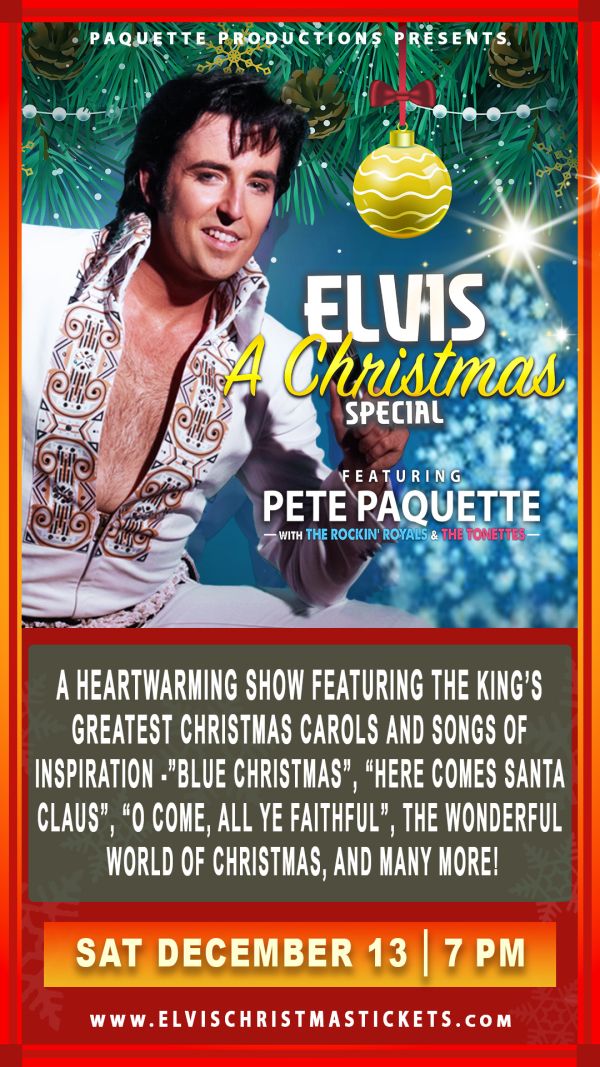 Elvis: A Christmas Special - May 6th @ Kingston Grand Theatre