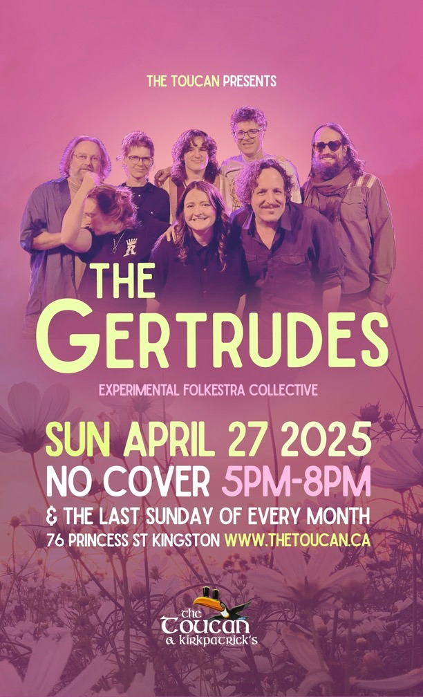 The Gertrudes @ The Toucan Apr 27 2025 - May 8th @ The Toucan