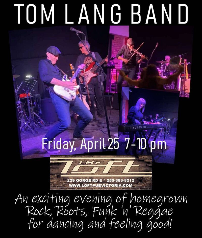 The Tom Lang Band - May 15th @ The Loft (Victoria)
