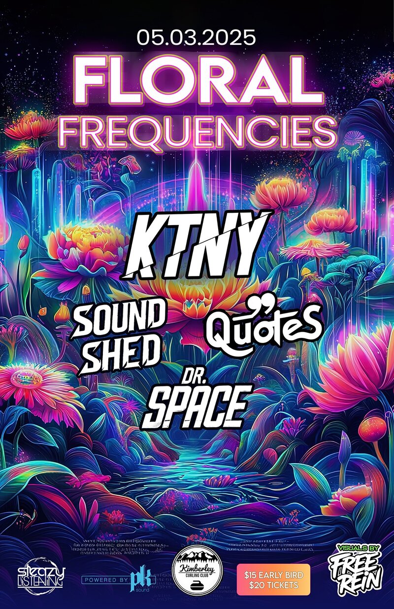 Floral Frequencies - May 16th @ Kimberley Curling Club