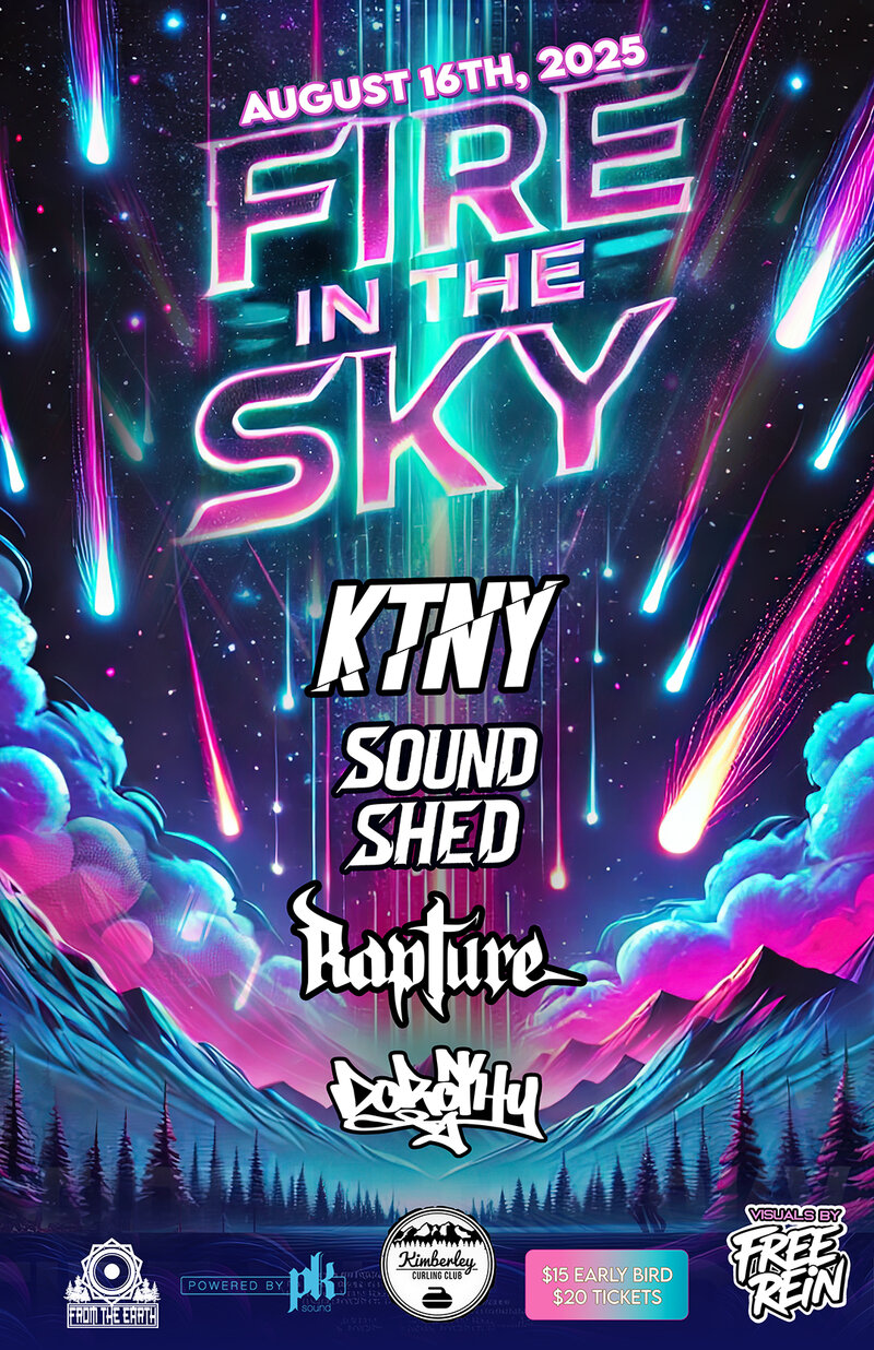 Fire In The Sky - May 6th @ Kimberley Curling Club