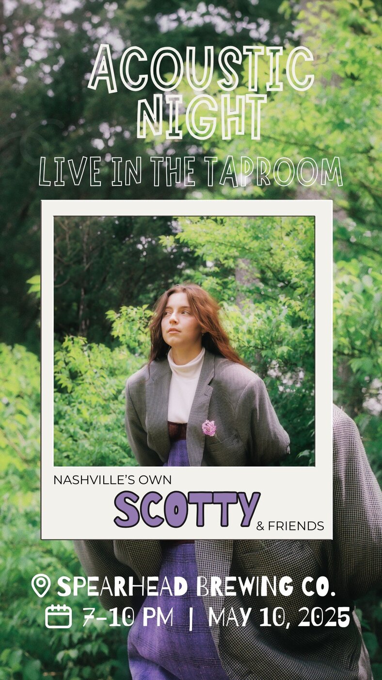 Nashville's own Scotty & Friends - Apr 30th @ Spearhead Brewery
