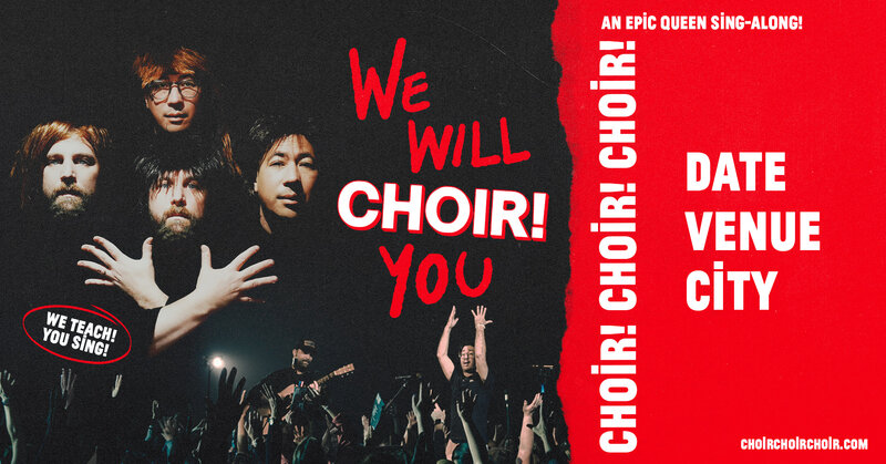 CHOIR! CHOIR! CHOIR! @ Royal Theatre - Nov 10, 2025