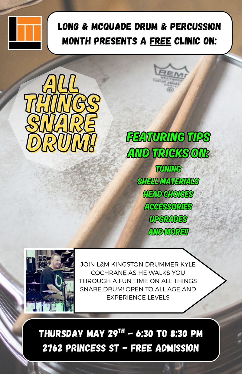 All Things Snare Drum! - May 5th @ Long & McQuade