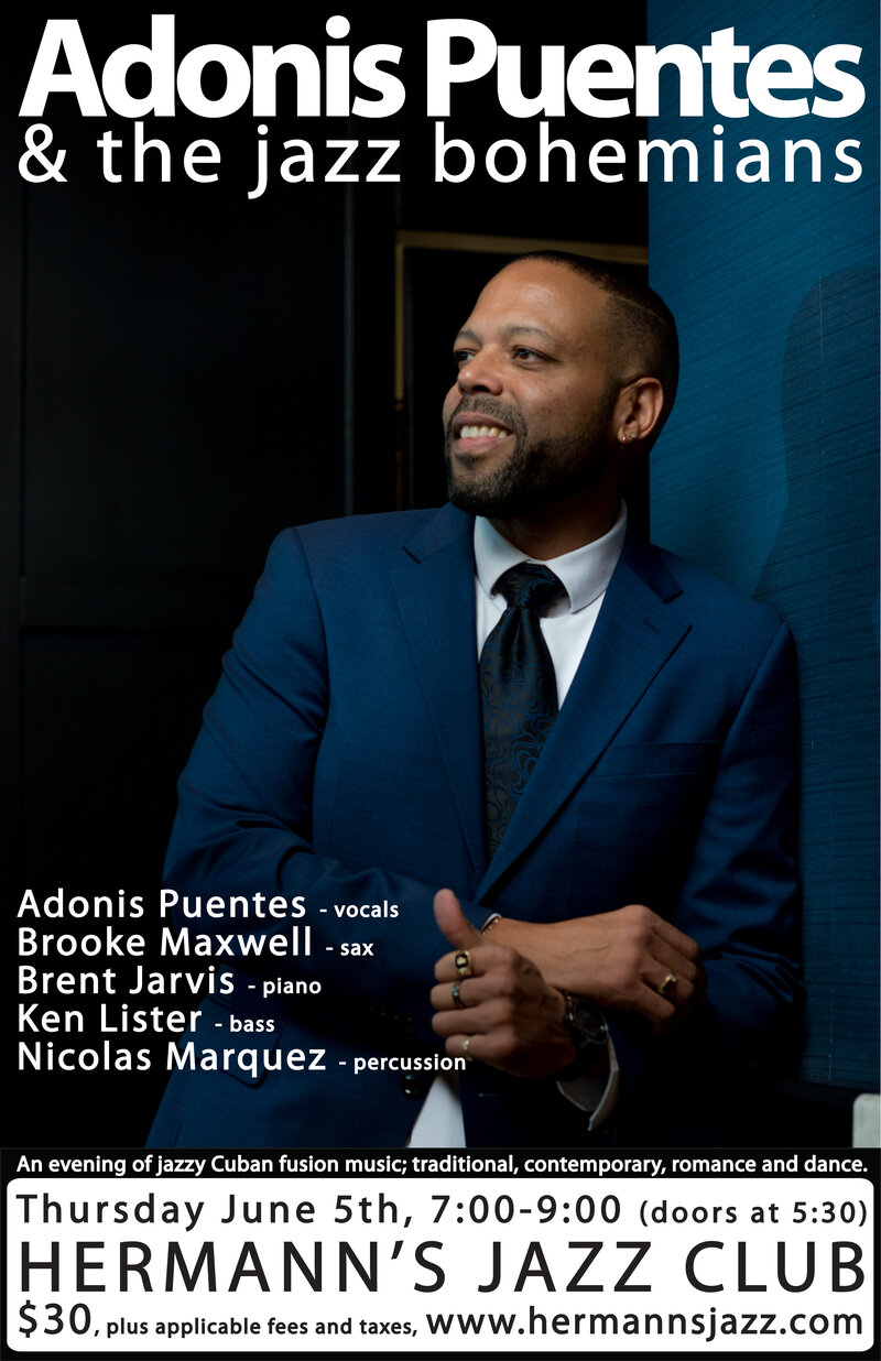 Adonis Puentes & The Jazz Bohemians - May 8th @ Hermann's Jazz Club