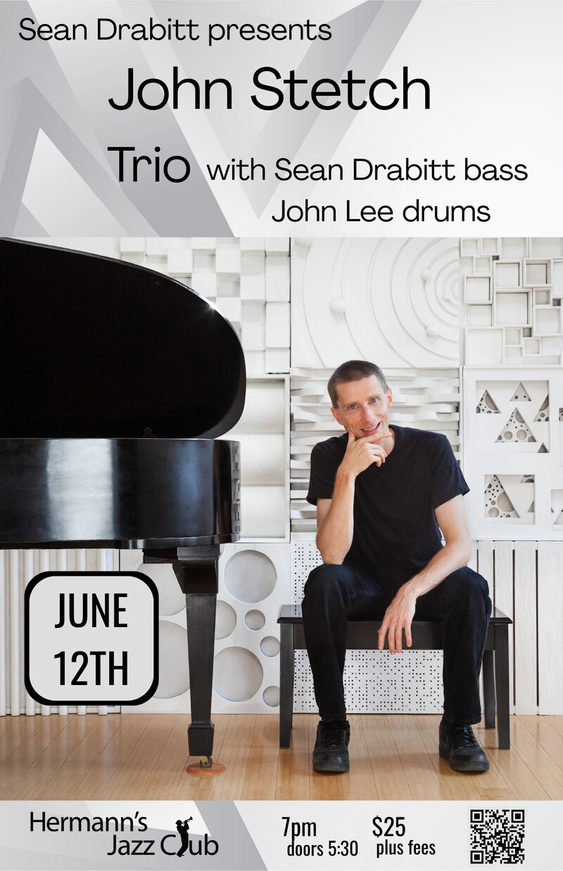 Sean Drabitt presents John Stetch @ Hermann's Jazz Club - Jun 12, 2025