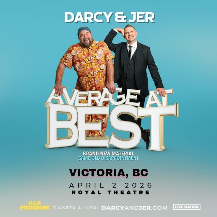 Live Nation Presents Darcy & Jer - May 7th @ Royal Theatre
