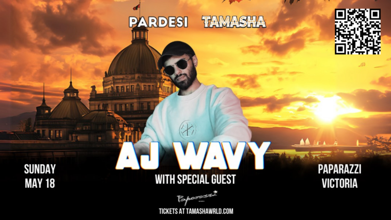 AJ WAVY IN VICTORIA: AJ WAVY, SHALV @ Paparazzi Nightclub May 18 2025 - Jun 7th @ Paparazzi Nightclub
