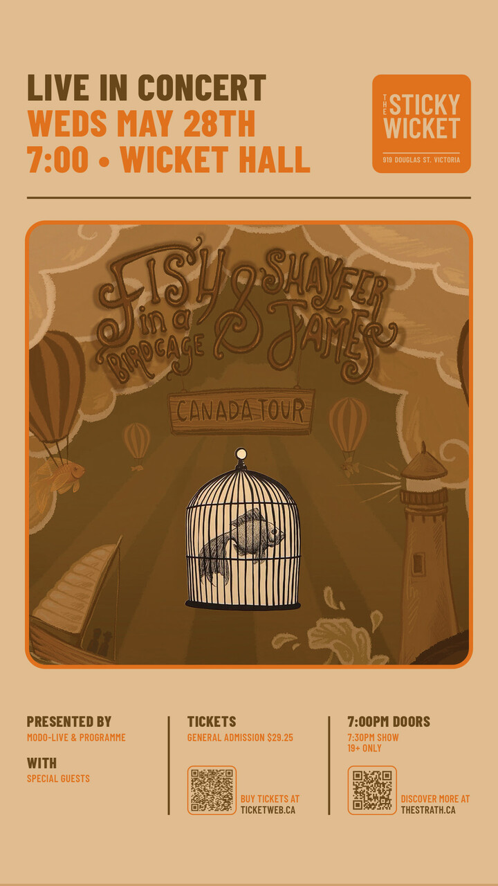 FISH IN A BIRDCAGE X SHAYFER JAMES CANADA TOUR 2025 - May 6th @ Studio 919