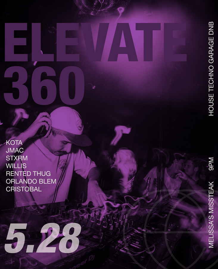 Elevate 360 - May Edition - May 15th @ Melissa's Missteak