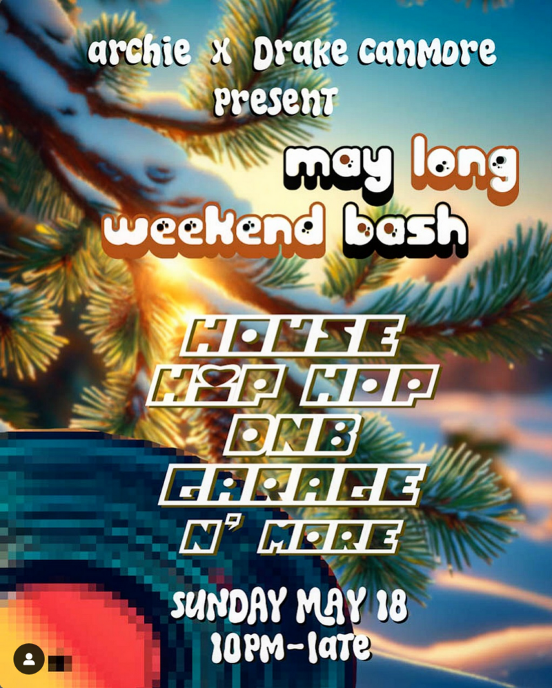 May Long Weekend Bash - Jun 21st @ The Drake Pub