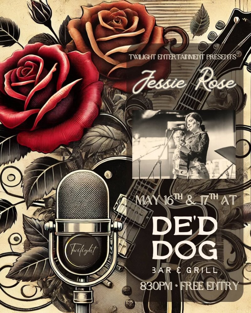 Jessie Rose LIVE in Jasper! - May 16th @ De'd Dog Bar & Grill