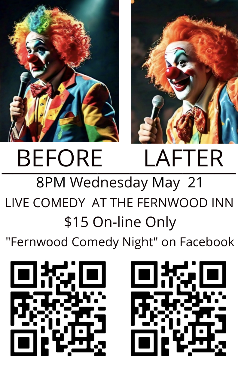 Fernwood Comedy Night May 2025 - May 13th @ Fernwood Inn