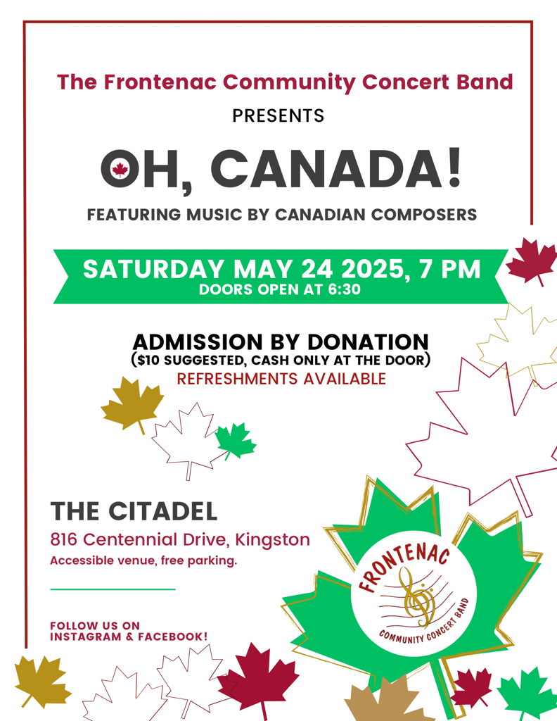 Frontenac Community Concert Band presents Oh, Canada! @ The Salvation Army Kingston Citadel - May 24, 2025