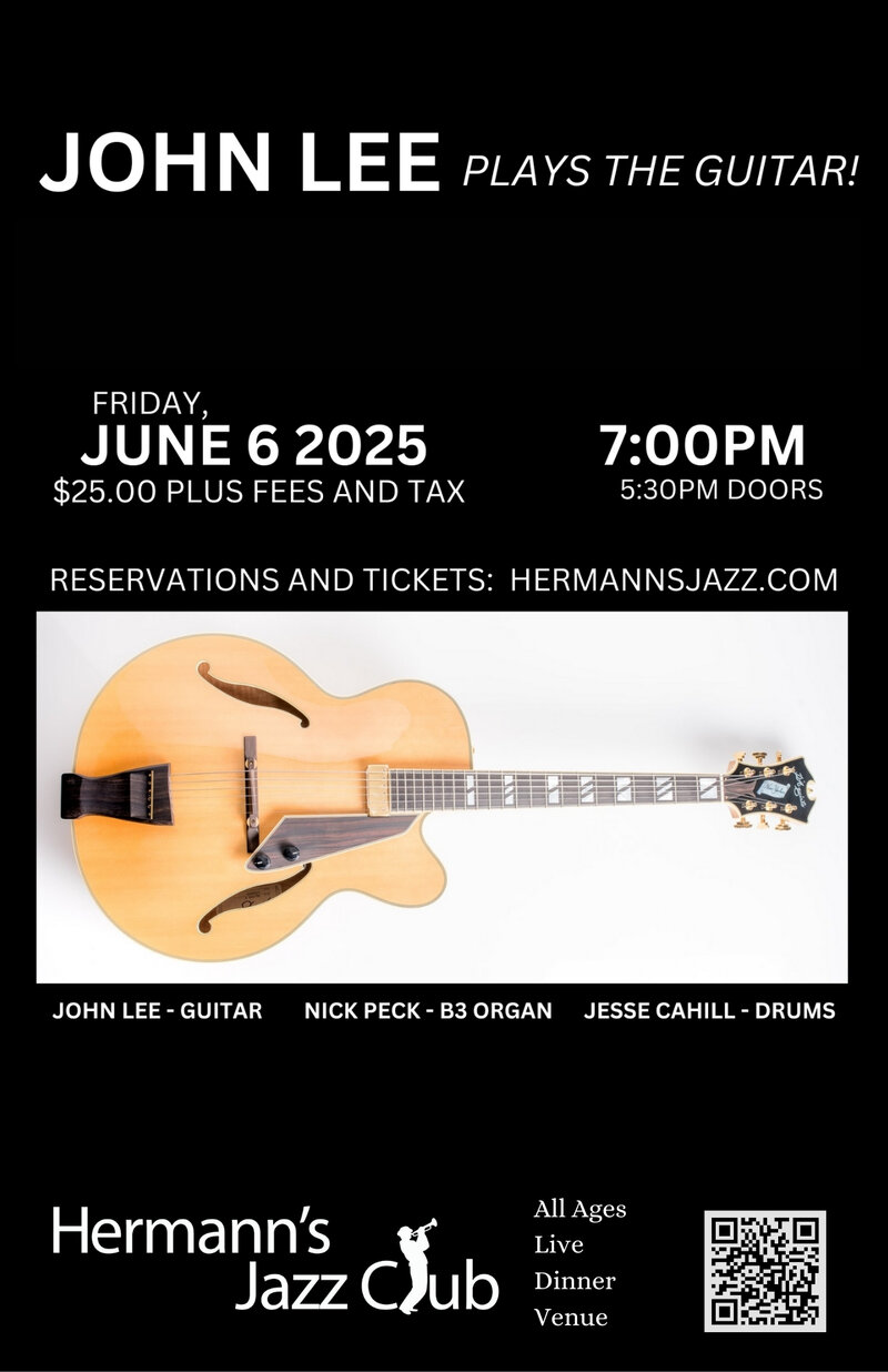 JOHN LEE plays the guitar! @ Hermann's Jazz Club - Jun 06, 2025