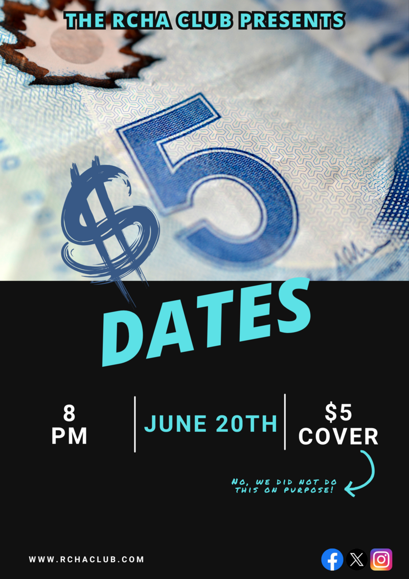 Five Dollar Dates - May 6th @ The Club at the R.C.H.A.