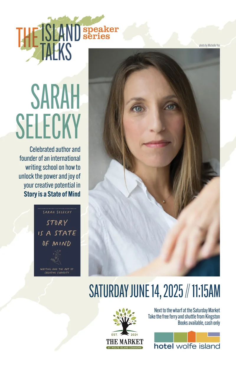 The Island Talks Speaker Series: Sarah Selecky @ Hotel Wolfe Island - Jun 14, 2025