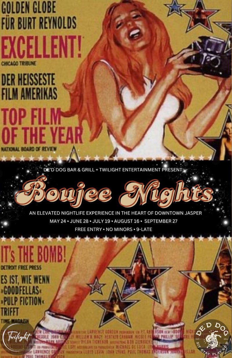 Boujee Nights - May 16th @ De'd Dog Bar & Grill