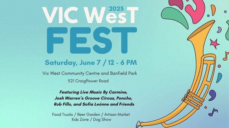 Vic West Fest 2025 - May 7th @ Banfield Park