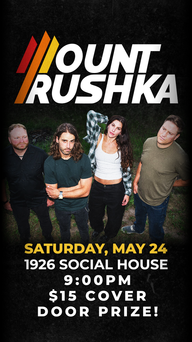 Mount Rushka LIVE in Cranbrook - May 6th @ 1926 Social House