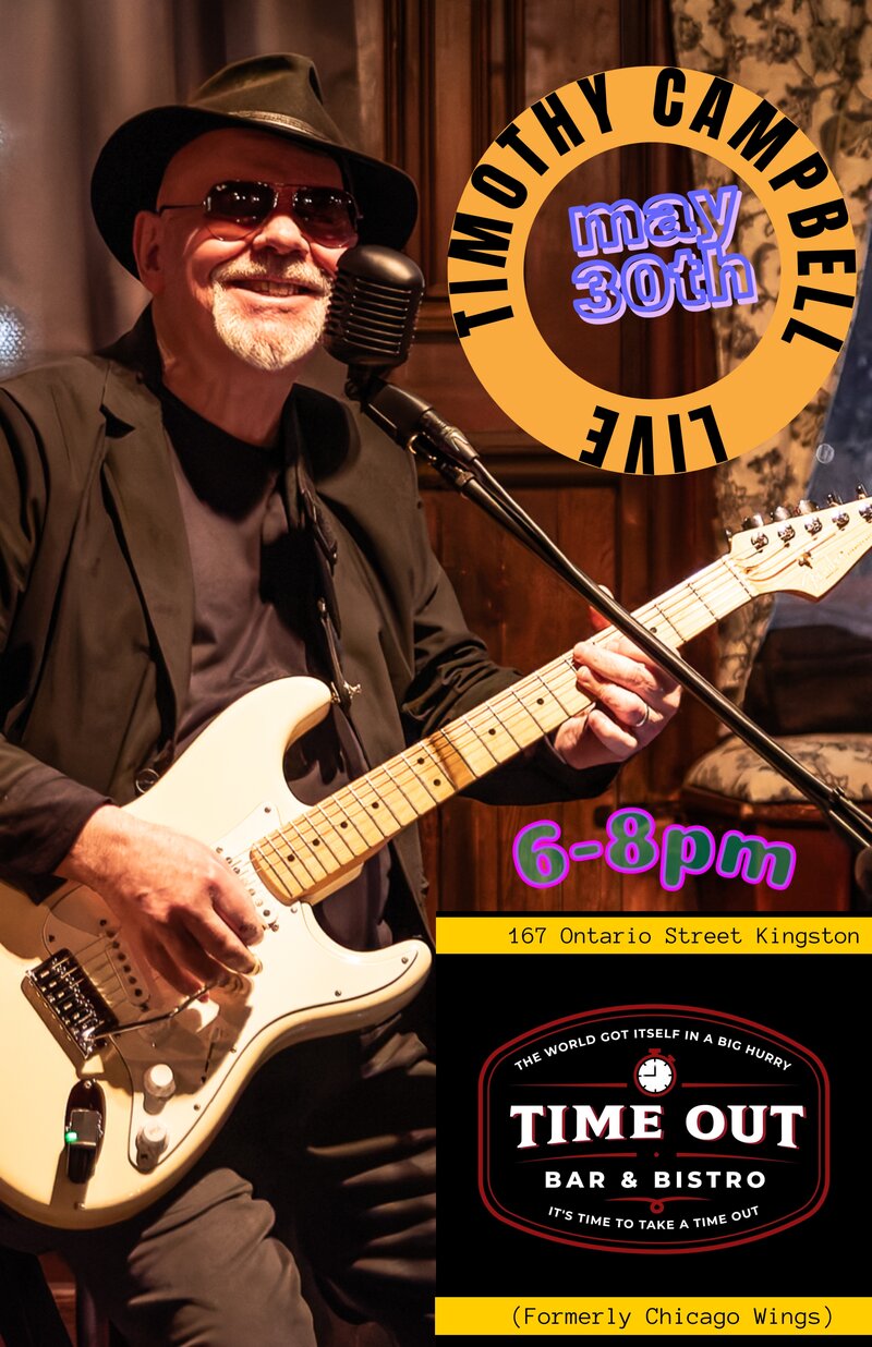 Timothy Campbell @ Time Out Bar & Bistro May 30 2025 - May 6th @ Time Out Bar & Bistro