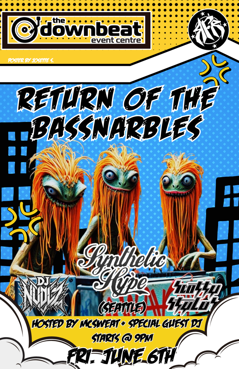 Rapid Fire Records Presents: Return Of The Bassnarbles - May 6th @ The Downbeat