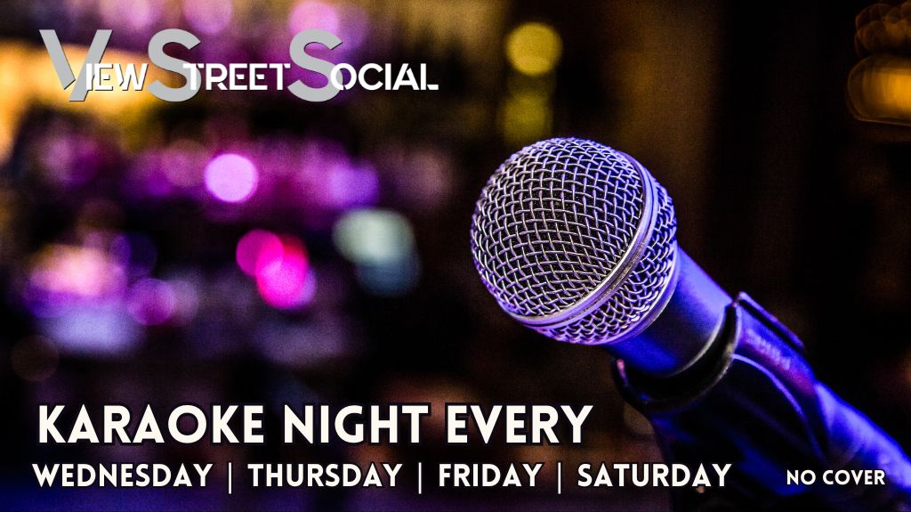 Karaoke - Jun 20th @ View Street Social