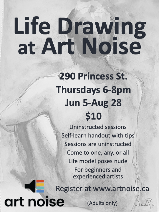 Life Drawing - May 11th @ Art Noise