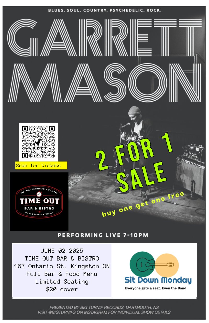 Sit Down Monday: Garrett Mason @ Time Out Bar & Bistro Jun 2 2025 - May 6th @ Time Out Bar & Bistro