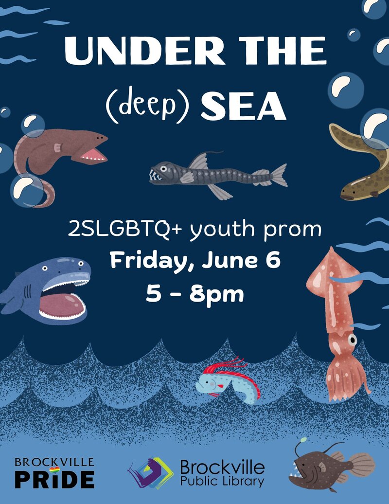 Brockville Pride Prom: Under the (Deep) Sea @ Brockville Public Library - Jun 06, 2025